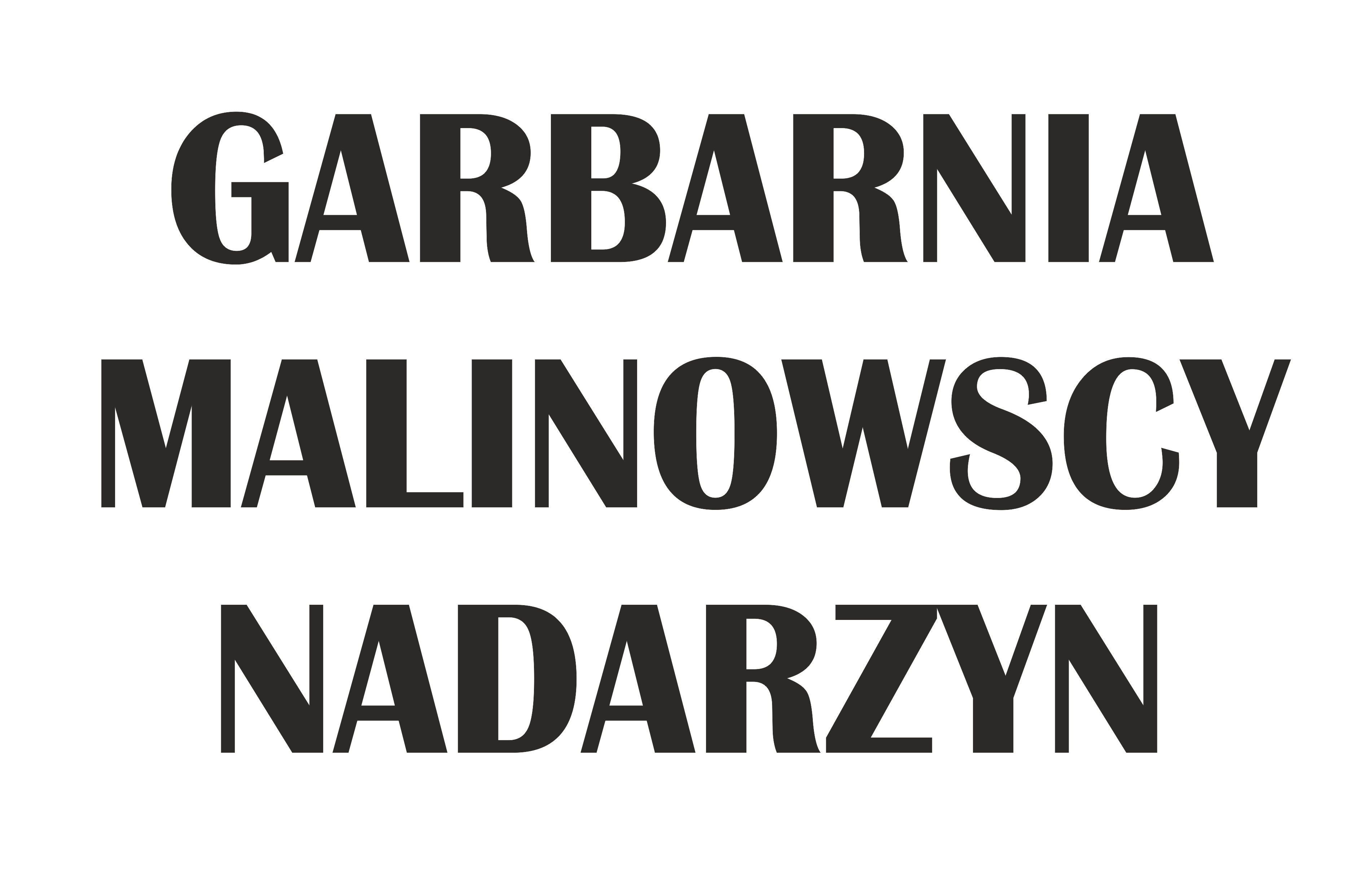 GARBARNIA MALINOWSCY SP. Z O.O.